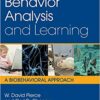 Test Bank For Behavior Analysis and Learning: A Biobehavioral Approach