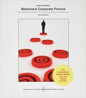 Solution Manual For Behavioral Corporate Finance
