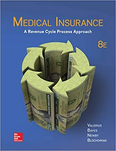 Test Bank For Medical Insurance: A Revenue Cycle Process Approach
