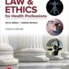 Solution Manual For LAW+ETHICS FOR HEALTH PROFESSIONS