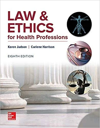 Solution Manual For LAW+ETHICS FOR HEALTH PROFESSIONS