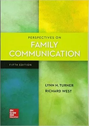 Test Bank For Perspectives on Family Communication