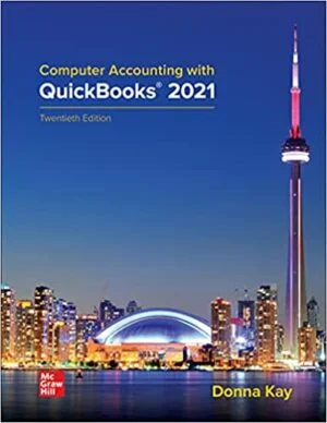 Test Bank For Computer Accounting with QuickBooks 2021