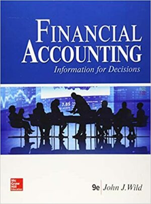 Solution Manual For Financial Accounting: Information for Decisions