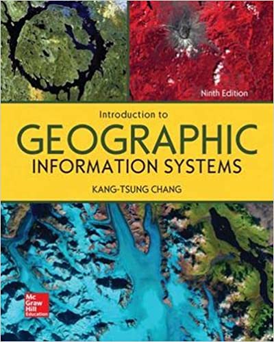 Test Bank For Introduction to Geographic Information Systems