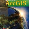 Test Bank For Mastering ArcGIS