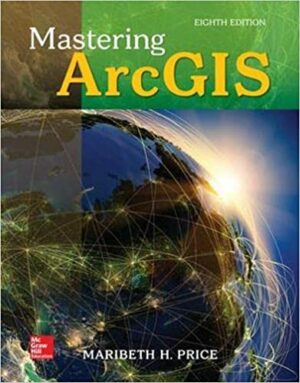 Test Bank For Mastering ArcGIS