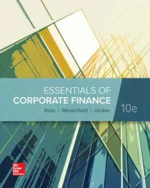 Test Bank For Essentials of Corporate Finance