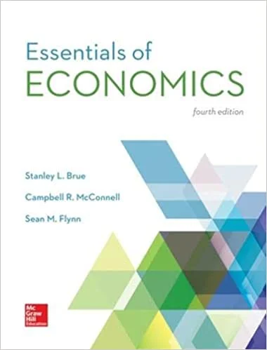 Solution Manual For Essentials of Economics