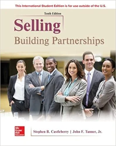 Test Bank For Selling: Building Partnerships
