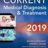 Test Bank For CURRENT Medical Diagnosis and Treatment 2019