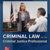 Test Bank For Criminal Law for the Criminal Justice Professional