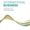 Test Bank For International Business: Competing in the Global Marketplace