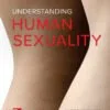 Test Bank For UNDERSTANDING HUMAN SEXUALITY