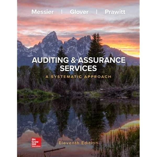 Solution Manual For Auditing and Assurance Services: A Systematic Approach