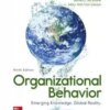 Test Bank For Organizational Behavior: Emerging Knowledge. Global Reality
