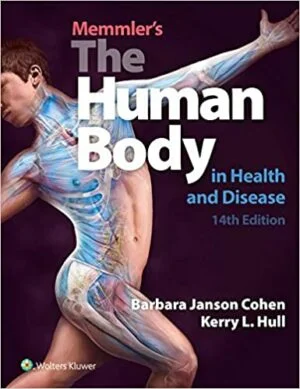 Test Bank For Memmler's The Human Body in Health and Disease