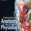 Test Bank For Fundamentals of Anatomy and Physiology