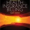 Solution Manual For A Guide to Health Insurance Billing