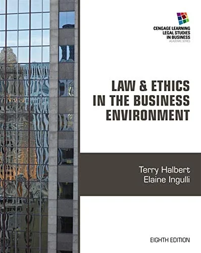 Test Bank For Law and Ethics in the Business Environment