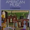 Test Bank For American Music: A Panorama