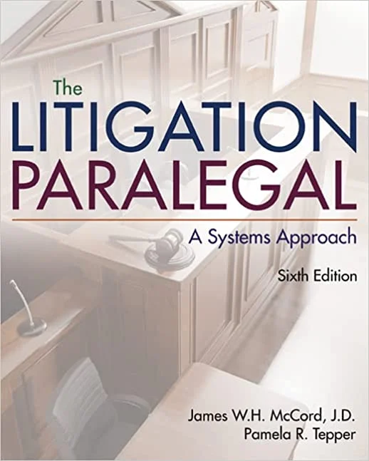 Solution Manual For The Litigation Paralegal: A Systems Approach