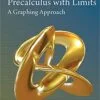 Solution Manual For Precalculus with Limits: A Graphing Approach