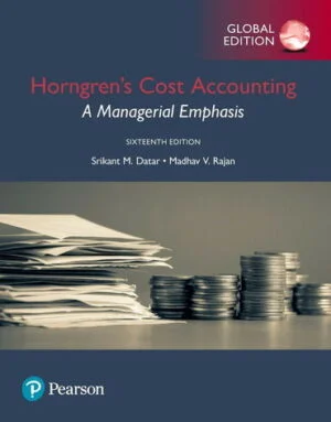 Solution Manual For Horngren's Cost Accounting: A Managerial Emphasis