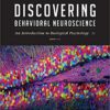 Test Bank For Discovering Behavioral Neuroscience: An Introduction to Biological Psychology
