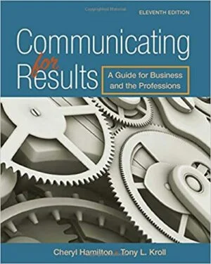 Solution Manual For Communicating for Results: A Guide for Business and the Professions