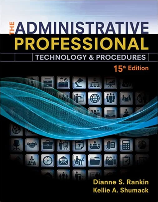 Test Bank For The Administrative Professional: Technology and Procedures