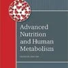 Solution Manual For Advanced Nutrition and Human Metabolism