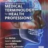 Test Bank For Student Workbook for Medical Terminology for Health Professions