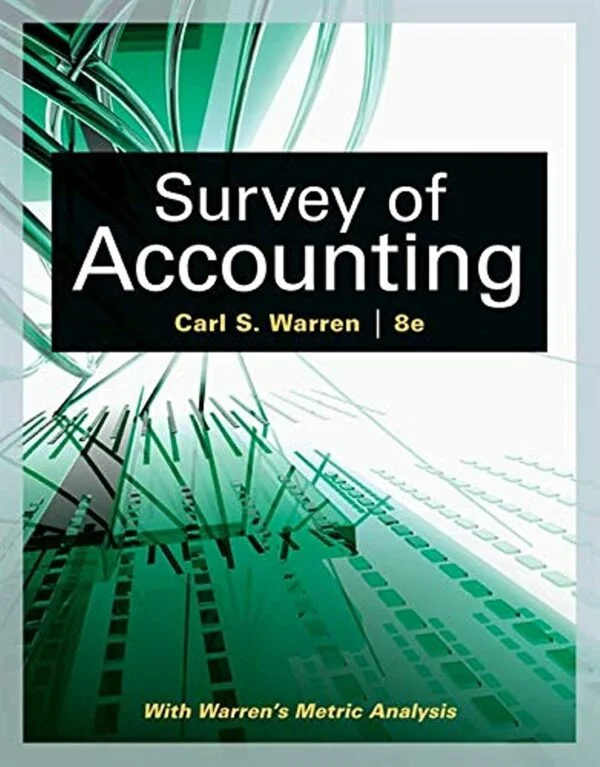 Solution Manual For Survey of Accounting Accounting
