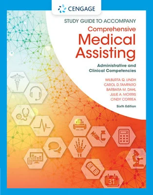 Solution Manual For Study Guide for Comprehensive Medical Assisting: Administrative and Clinical Competencies