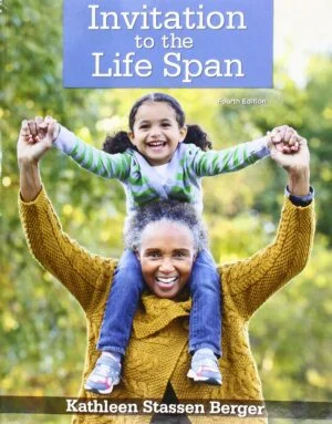 Test Bank For Invitation to the Life Span