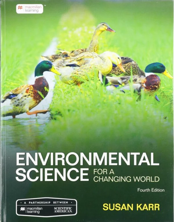 Test Bank For Scientific American Environmental Science for a Changing World