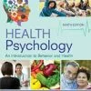 Test Bank For Health Psychology: An Introduction to Behavior and Health