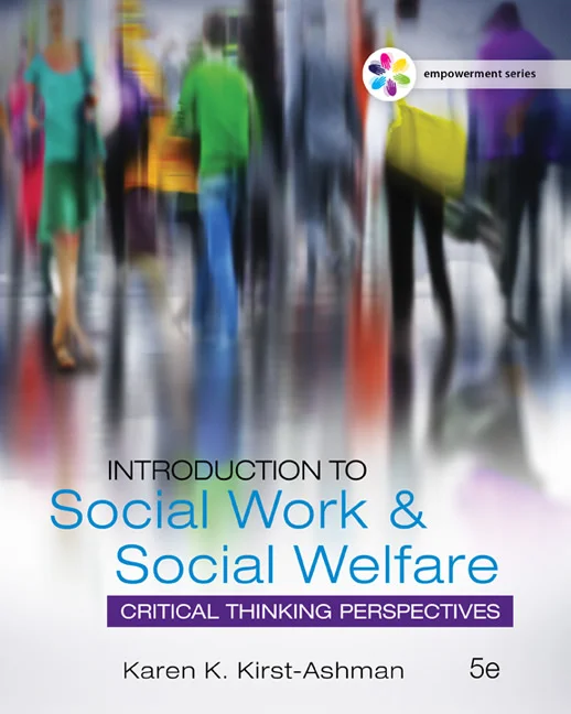 Test Bank For Empowerment Series: Introduction to Social Work and Social Welfare: Critical Thinking Perspectives