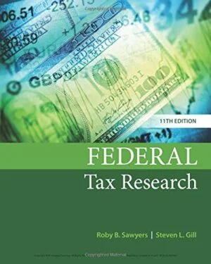 Solution Manual For Federal Tax Research