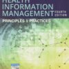 Test Bank For Essentials of Health Information Management: Principles and Practices