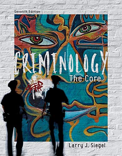 Test Bank For Criminology: The Core