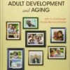 Test Bank For Adult Development and Aging