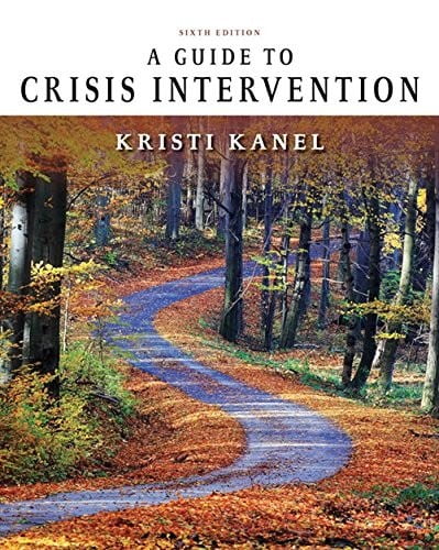 Test Bank For A Guide to Crisis Intervention