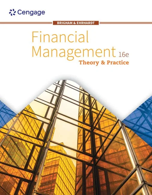 Test Bank For Financial Management: Theory and Practice
