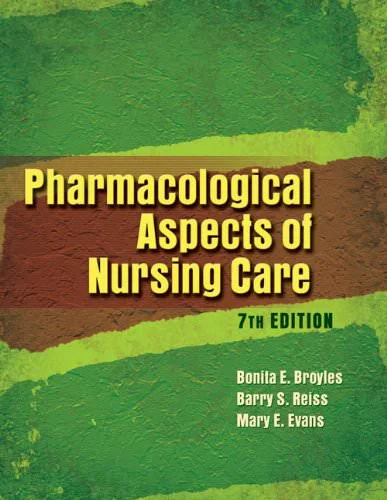 Test Bank For Pharmacological Aspects of Nursing Care
