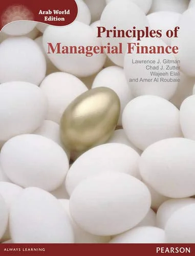Test Bank For Principles of Managerial Finance
