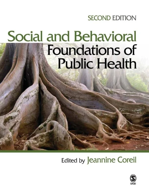 Test Bank For Social and Behavioral Foundations of Public Health