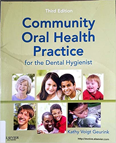 Test Bank For Community Oral Health Practice For The Dental Hygienist