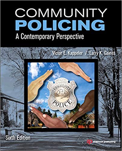 Test Bank For Community Policing A Contemporary Perspective